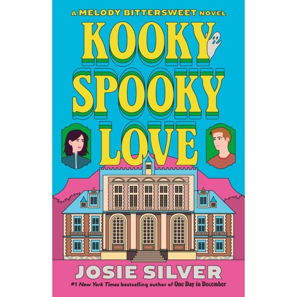 Kooky Spooky Love: A Melody Bittersweet Novel -- Josie Silver